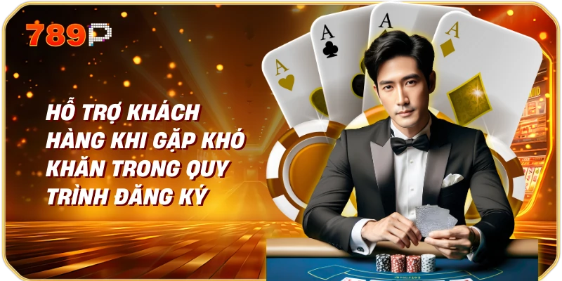 Hỗ Trợ Khách Hàng Khi Gặp Khó Khăn Trong Quy Trình Đăng Ký